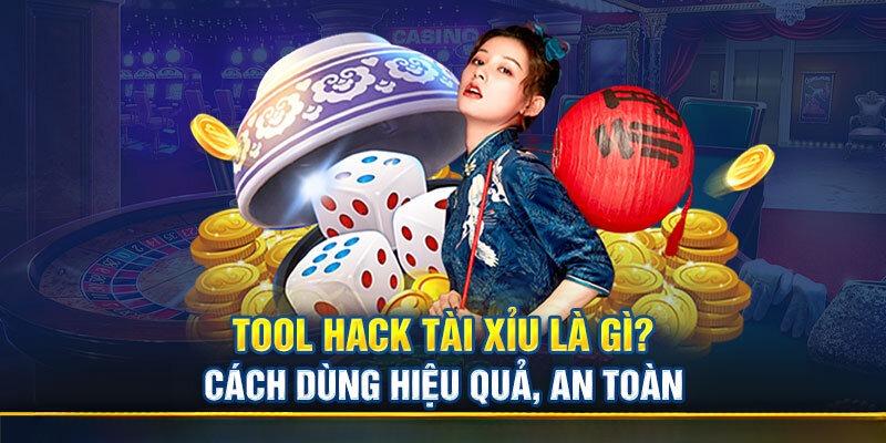 Tool tài xỉu sử dụng đơn giản, an toàn